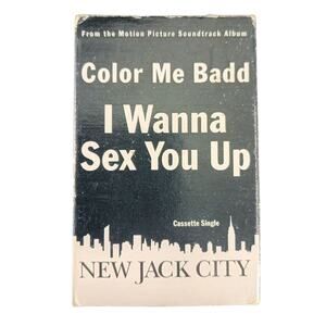 Color Me Badd - I Wanna Sex You Up Single (1991, Cassette) New Jack City